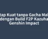 Tetap Kuat tanpa Gacha Mahal dengan Build F2P Kazuha Genshin Impact