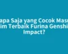 Siapa Saja yang Cocok Masuk Tim Terbaik Furina Genshin Impact?